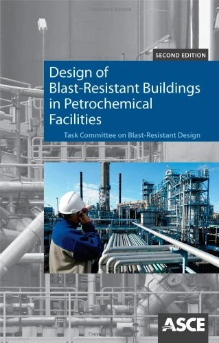 Design of Blast-resistant Buildings in Petrochemical Facilities