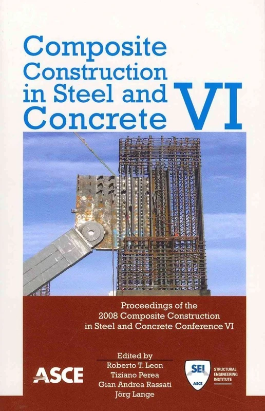 Composite Construction in Steel and Concrete VI: 6