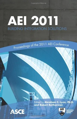 AEI 2011: Building Integration Solutions