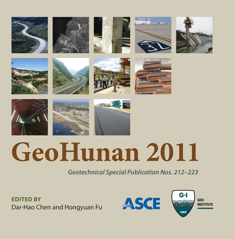 Geohunan 2011: Emerging Technologies for Design, Construction, Rehabilitation+Inspection of Transportation Infrastructure (Geotechnical Special Publication)