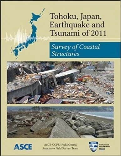Tohoku Japan Earthquake and Tsunami of 2011: Survey of Coastal Structures