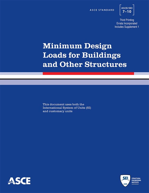 Minimum Design Loads for Buildings and Other Structures