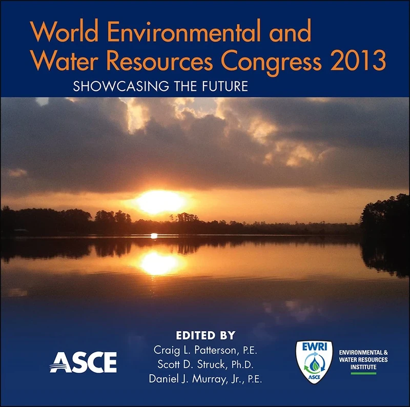 World Environmental and Water Resources Congress 2013