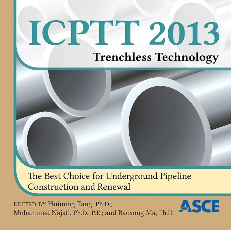 ICPTT 2013: Trenchless Technology