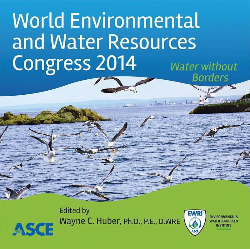 World Environment and Water Resources Congress 2014: Water without Borders