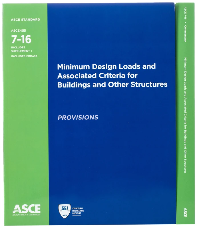 Minimum Design Loads and Associated Criteria for Buildings and Other Structures (Standards ASCE/SEI 7-16)