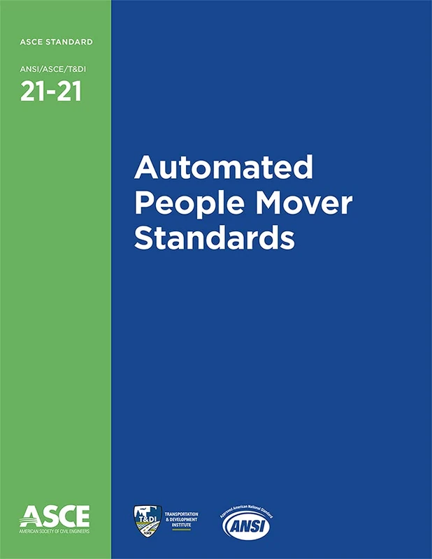 ANSI/ASCE/21-21 Automated People Mover Standards - Image 1