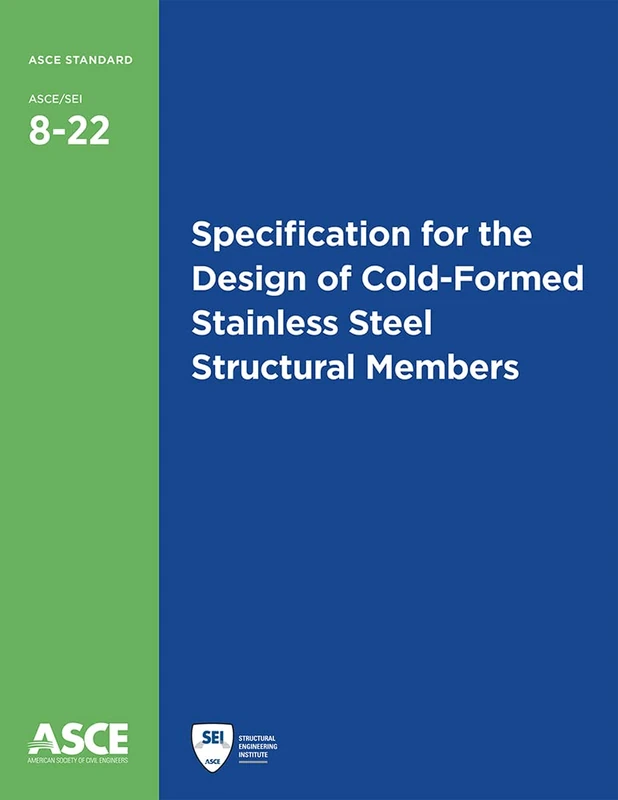 Specification for the Design of Cold-Formed Stainless Steel Structural Members (Standards)
