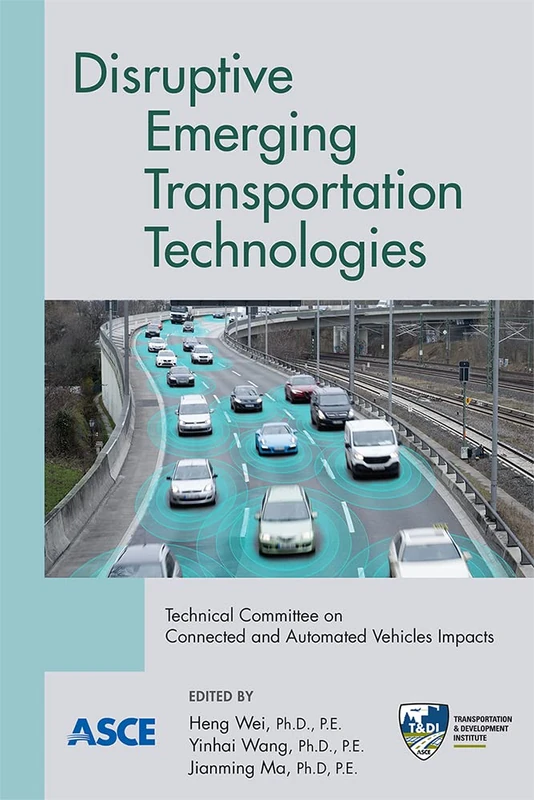 Disruptive Emerging Transportation Technologies