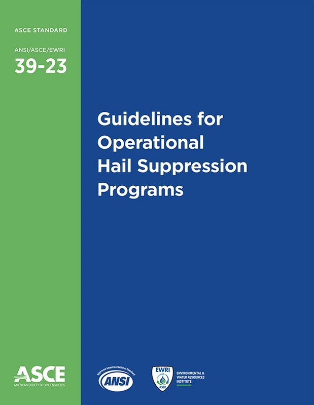 Guidelines for Operational Hail Suppression Programs (Standards)
