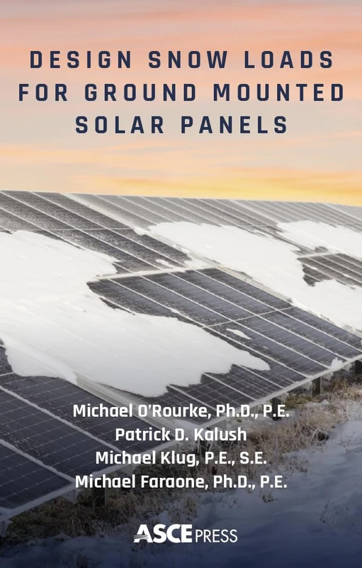 Design Snow Loads for Ground Mounted Solar Panels (ASCE Press) - Image 1
