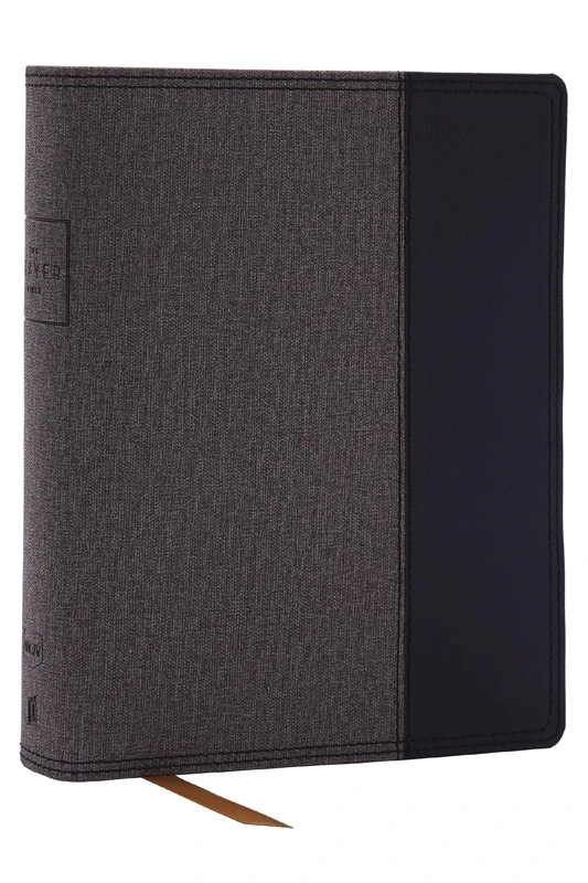 The Prayer Bible: Pray God’s Word Cover to Cover (NKJV, Black/Gray Leathersoft, Red Letter, Comfort Print): Nkjv, the Prayer Bible, Leathersoft, Black/gray, Red Letter, Comfort Print
