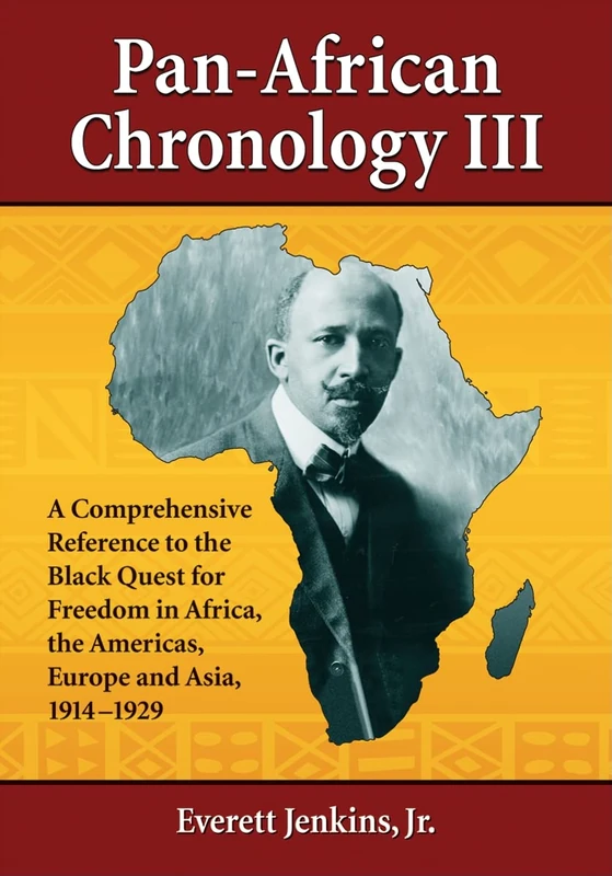 McFarland Pan-African Chronology III: 1914-1929 History