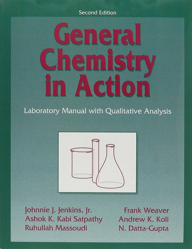 General Chemistry in Action: Laboratory Manual with Qualitative Analysis