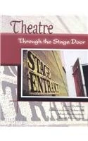 Theatre: Through the Stage Door