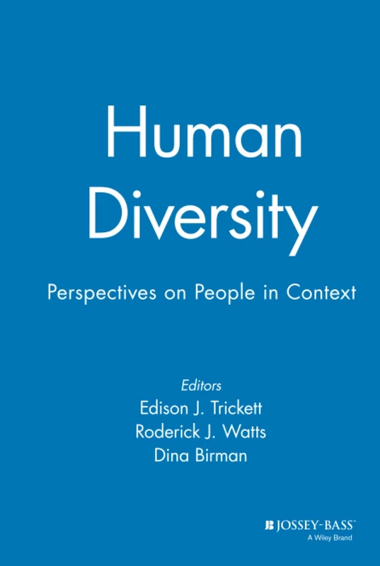 Human Diversity: Perspectives on People in Context (Jossey-Bass Social & Behavioral Science)