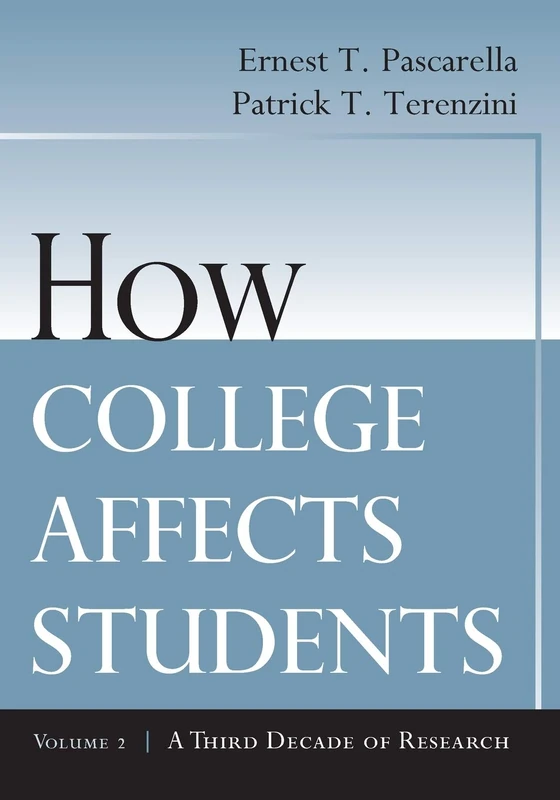 How College Affects Students: A Third Decade of Research