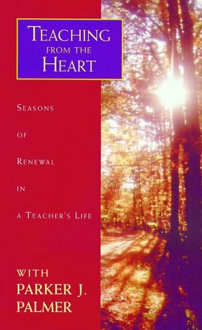 Teaching from the Heart: Seasons of Renewal in a Teacher′s Life with Parker J. Palmer - Image 1