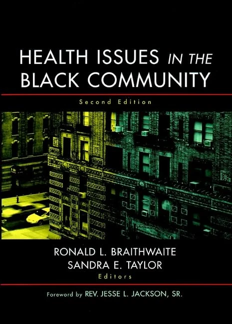 Health Issues in the Black Community (Public Health/Vulnerable Populations)