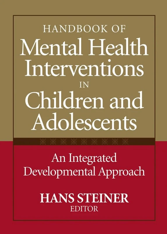 Wiley Handbook of Mental Health Interventions in Children