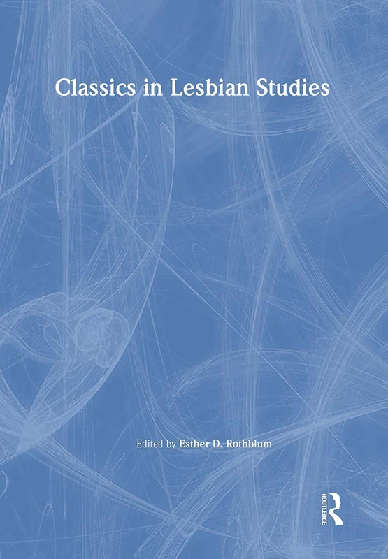 Classics in Lesbian Studies