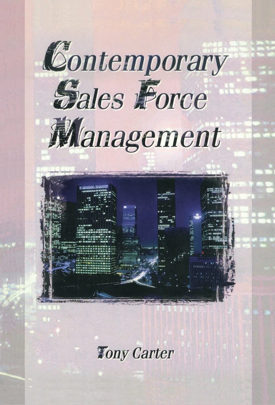 Contemporary Sales Force Management - Routledge Business Book
