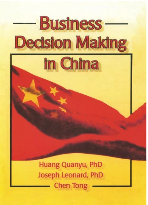 Business Decision Making in China