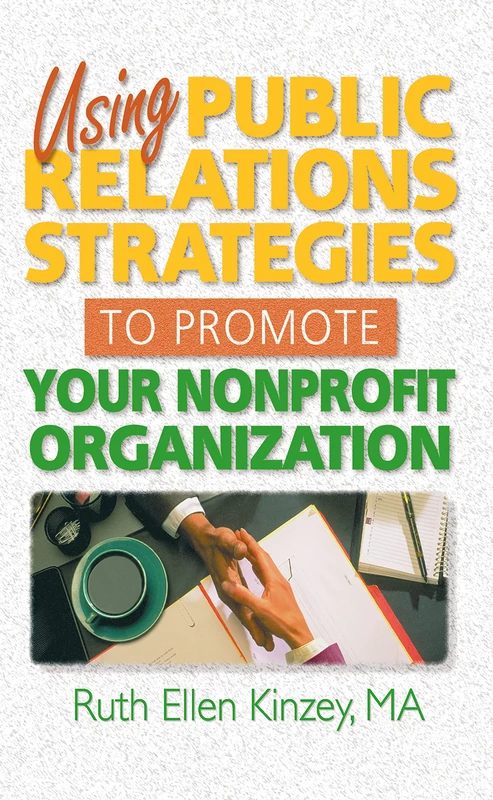 Routledge - Using Public Relations Strategies for Nonprofits