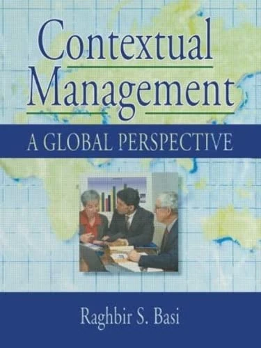 Routledge Contextual Management: A Global Perspective Book