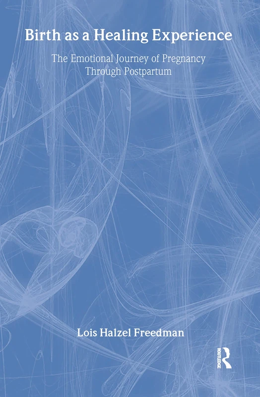 Routledge - Birth as a Healing Experience Book