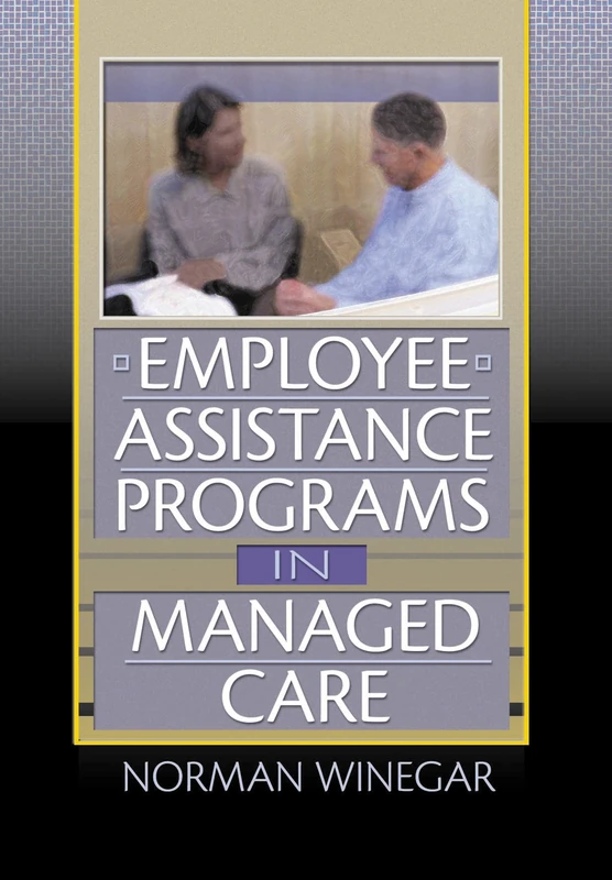 Routledge - Employee Assistance Programs in Managed Care