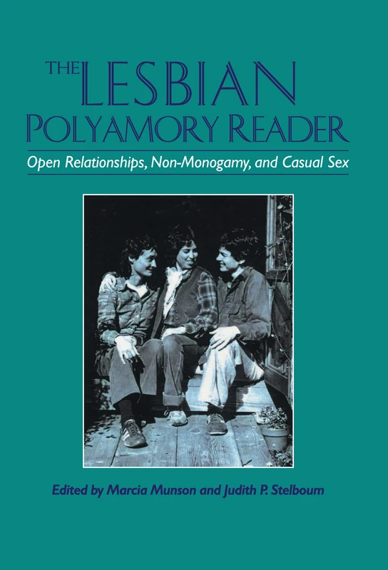 Routledge - The Lesbian Polyamory Reader - LGBTQ+ Books