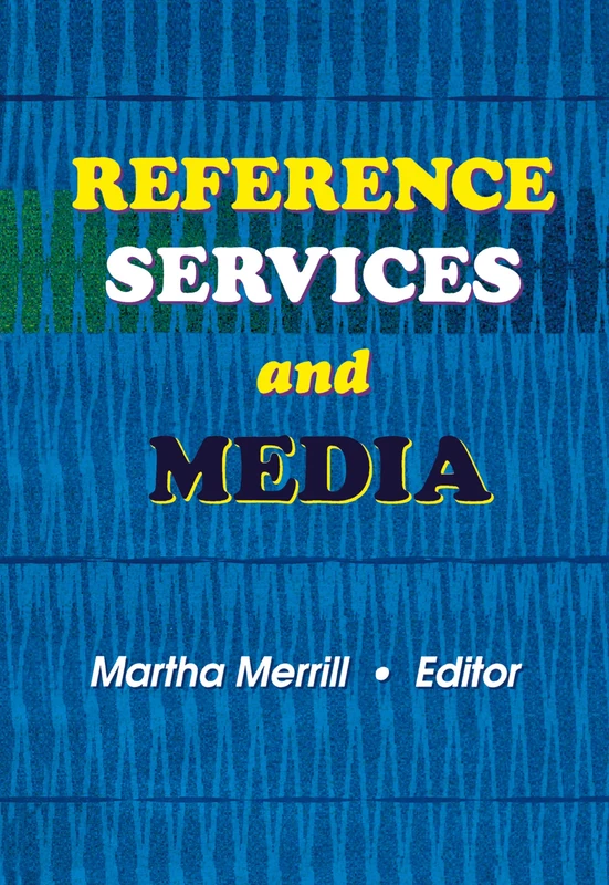 Reference Services and Media
