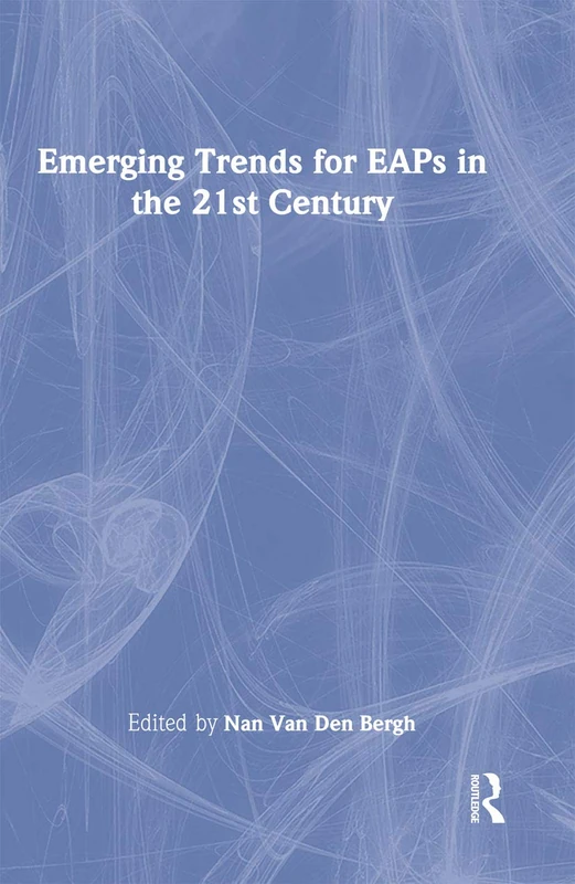 Routledge Emerging Trends for EAPs in the 21st Century Book