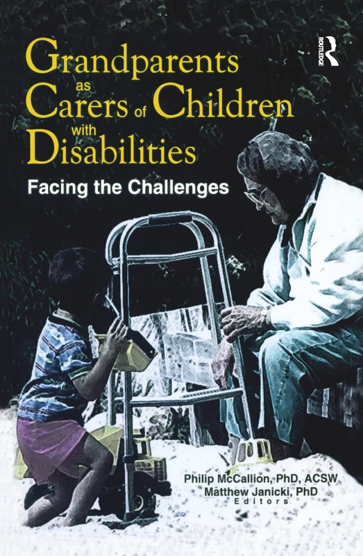 Routledge - Grandparents as Carers of Children with Disabilities