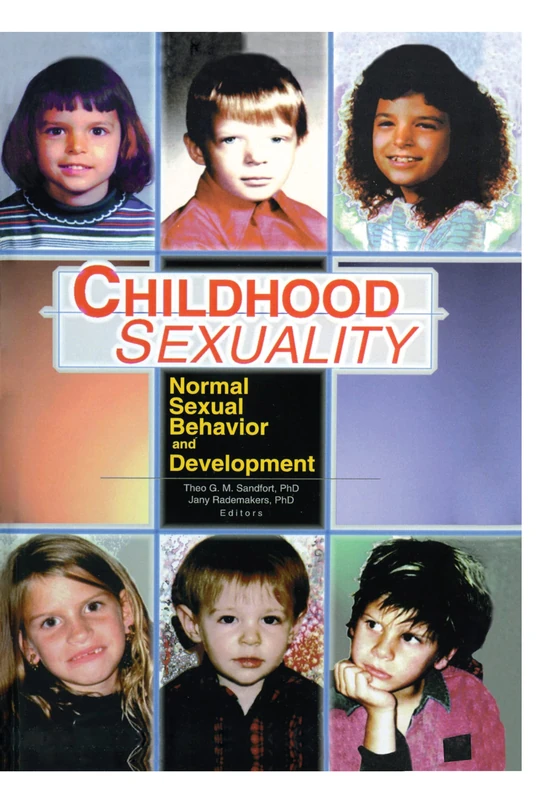Childhood Sexuality: Normal Sexual Behavior and Development