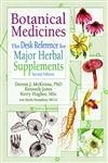 Botanical Medicines: The Desk Reference for Major Herbal Supplements, Second Edition