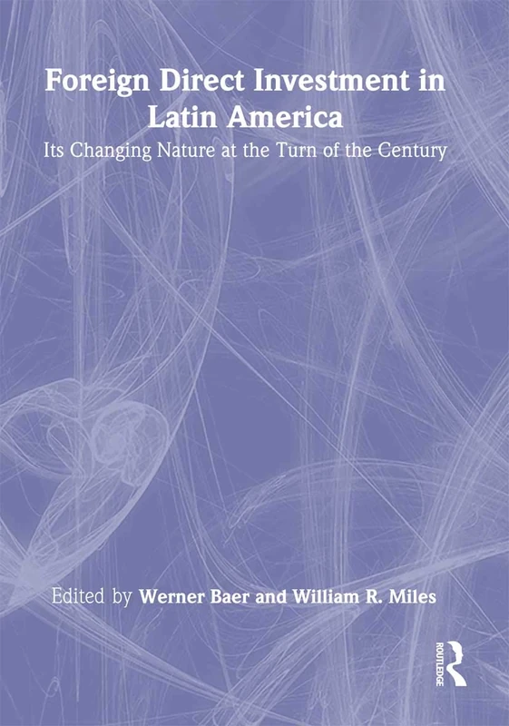 Routledge - Foreign Direct Investment in Latin America Book