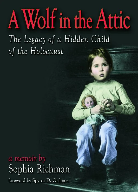 A Wolf in the Attic - Routledge Historical Holocaust Memoir