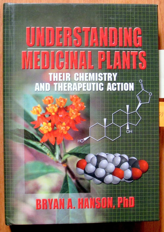 Understanding Medicinal Plants: Their Chemistry and Therapeutic Action