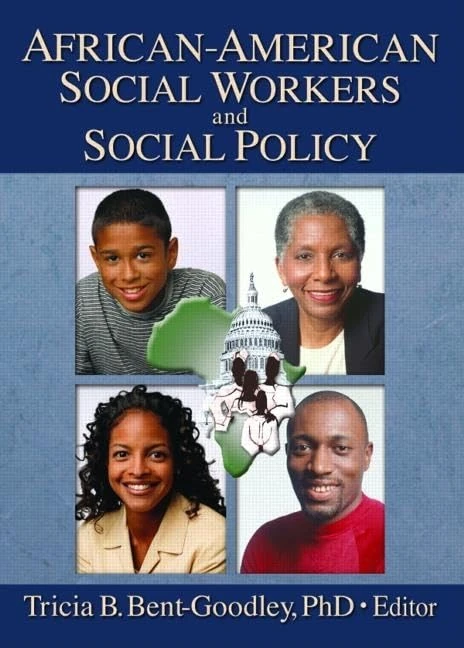 Routledge African-American Social Workers and Social Policy
