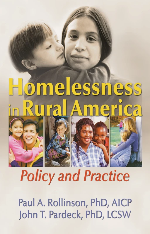 Homelessness in Rural America: Policy and Practice