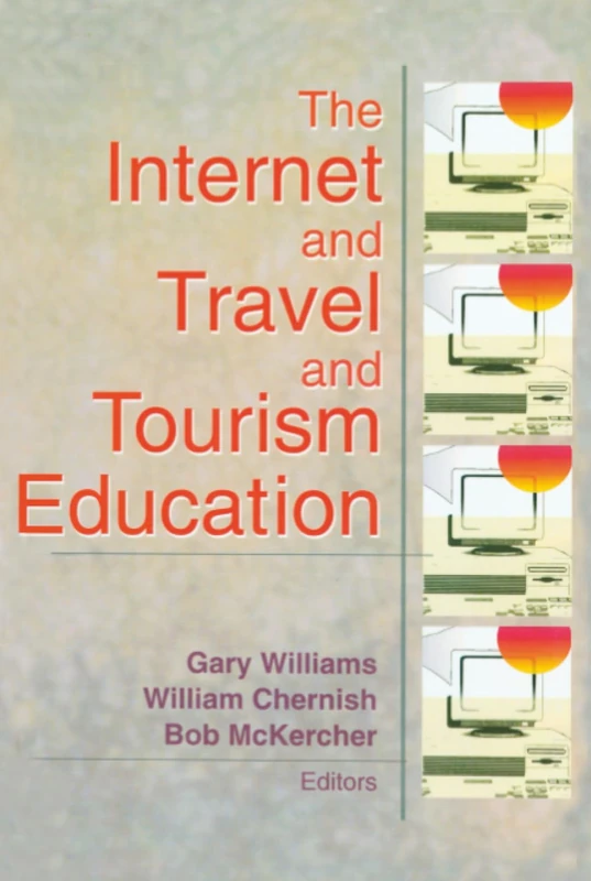 The Internet and Travel and Tourism Education