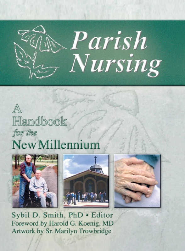 Routledge - Parish Nursing: A Handbook for the New Millennium