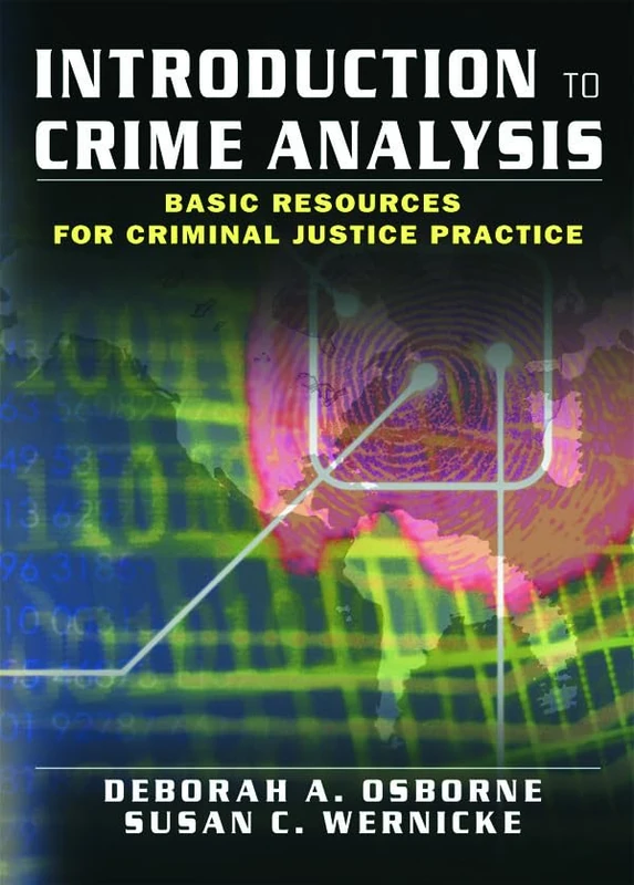 Routledge Introduction to Crime Analysis - Law Practice Guide