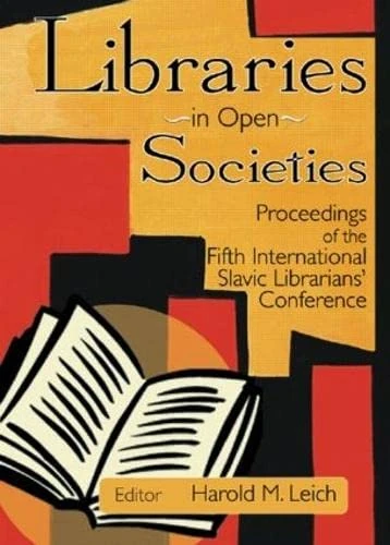 Routledge Libraries in Open Societies - Slavic Librarians Conference
