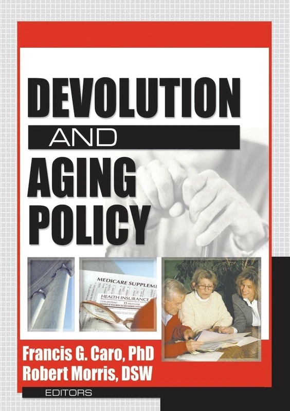 Devolution and Aging Policy