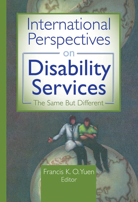International Perspectives on Disability Services: The Same But Different
