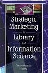 Routledge - Strategic Marketing in Library and Information Science