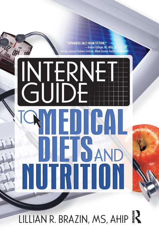 Internet Guide to Medical Diets and Nutrition (Haworth Internet Medical Guides)